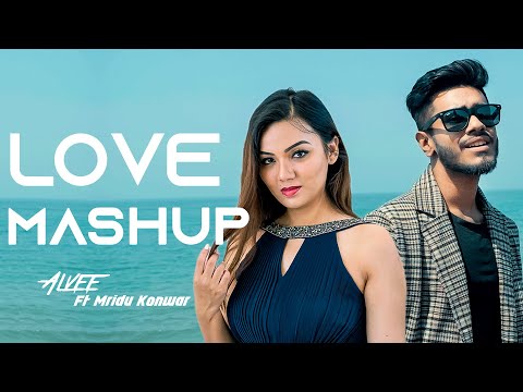 Love Mashup | Alvee | Mridu Konwar | Bangla Hit Songs