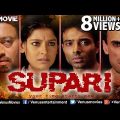 Supari (HD) | Full Hindi Movie | Uday Chopra | Rahul Dev | Nandita Das | Hindi Movies | Action Movie