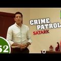 Crime Patrol – क्राइम पेट्रोल सतर्क – Ties That Bind – Episode 452 – 2nd January 2015