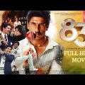 Ranveer singh 83 full movie | ranveer singh 83 full hindi movie | ranveer singh 83 hindi full movie