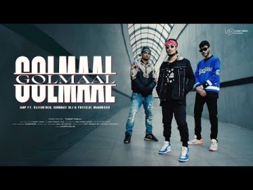 Golmaal – (Official Music Video) GxP FT. SleekFreq, SoMrat Sij & Critical Mahmood | Bangla Rap Song