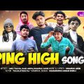 Ping High Song | Gaming With Talha | Kazi Arpa | Imamul Akib | Bangla New Freefire Song 2022