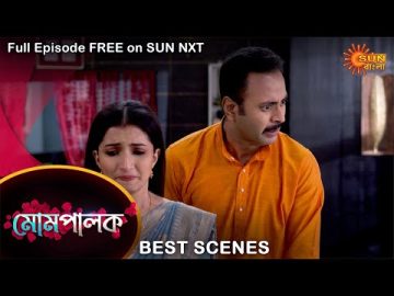 Mompalok – Best Scene | 22 March 2022 | Full Ep FREE on SUN NXT | Sun Bangla Serial