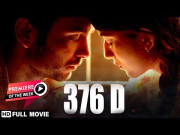 376 D Hindi Full Movie HD – Vivek Kumar – Deeksha Joshi –  Bollywood Popular Hindi Movie
