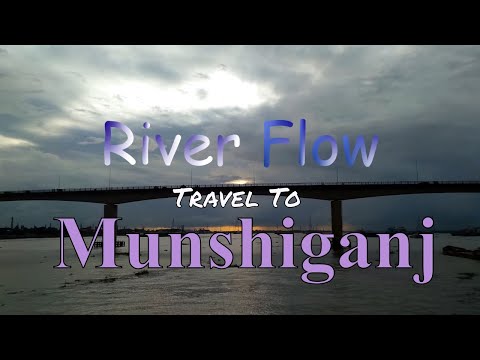 Travel to Mid River Munshiganj, Bangladesh