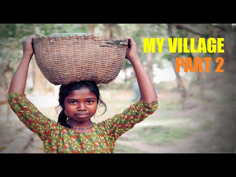 VILLAGE TOUR – Part 2 | Bangladesh Vlog