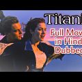 Titanic full movie in hindi dubbed 1997 | Jack and Rose | Best Hollywood movie in hindi dubbed