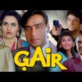 Gair Full Movie | Ajay Devgn  Movie | Raveena Tandon | Amrish Puri | Superhit Hindi Move
