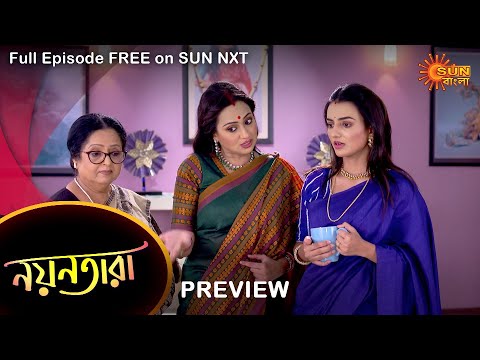 Nayantara – Preview | 24 march 2022 | Full Ep FREE on SUN NXT | Sun Bangla Serial