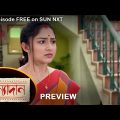 Kanyadaan – Preview |  29 march  2022 | Full Ep FREE on SUN NXT | Sun Bangla Serial
