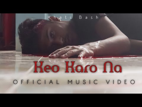 কেউ কারো না – Keo Karo Na – Bangla Music Video 2022  | Prod. By Tunna Beatz | Official Music Video