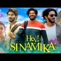 Hey Sinamika Full Movie South Hindi Dubbed 2022 | Dulquer Salmaan , Aditi Rao Hydari, Kajal Aggarwal