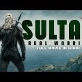 SULTAN : REAL WARRIOR – Hollywood Movie In Hindi | Hollywood Movies In Hindi Dubbed Full Action HD