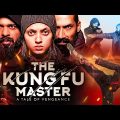 The Kung Fu Master (2021) Full Movie In Hindi | South Indian Full Action Movie Hindi Dubbed