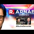Russia Denies Ukraine's Bucha Genocide Claim: What's The Truth? | The Debate With Arnab Goswami
