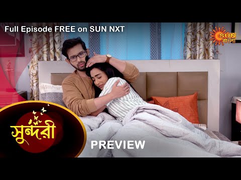 Sundari – Preview | 8 April 2022 | Full Ep FREE on SUN NXT | Sun Bangla Serial
