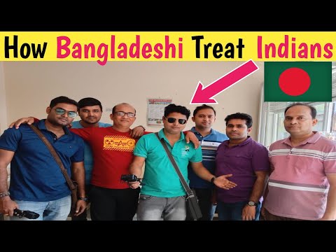 How Bangladesh People Treat Indian Tourists | Vlog