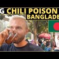 Chili Poison in Bangladesh 🌶