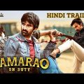 Ramarao On Duty Full Movie Hindi Dubbed Release | Ramarao On Duty Trailer Hindi, Ravi Teja New Movie