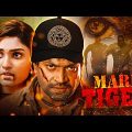 MARI TIGER (2022) Blockbuster Full Hindi Dubbed Movie | Kannada Hindi Dubbed Movie | Prabhakar, Teju