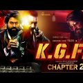 KGF Chapter 2 Full Movie Hindi Dubbed 2022 Yash , Sanjay Dutt South indian new movie 2022