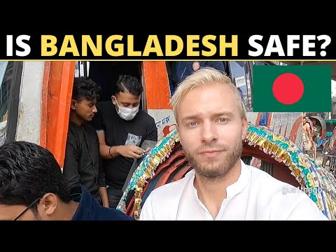 Is BANGLADESH Safe? (Dhaka)