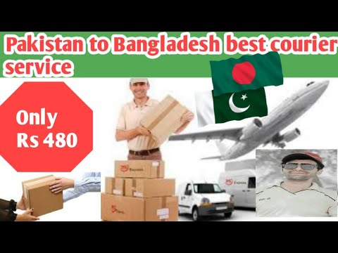 How to send parcel Pakistan to Bangladesh