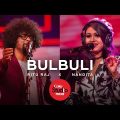 Bulbuli | Coke Studio Bangla | Season One | Ritu Raj X Nandita