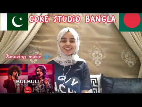 Pakistani girl reacts to Song  Bulbuli | Coke Studio Bangla S1 | KFA REACTS