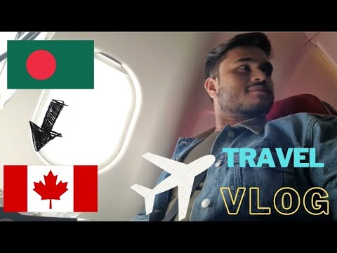 🇧🇩 Bangladesh to Canada Travel vlog🇨🇦 September 2021 | Turkish Airlines | International Student |