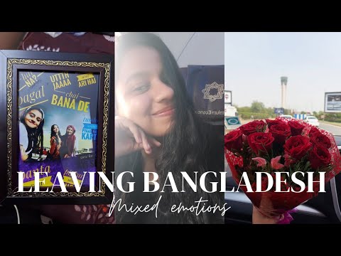 Last day in Bangladesh | Dhaka to Delhi |