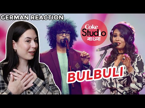 German Reaction | BULBULI | Ritu Raj X Nandita | Coke Studio Bangla Season 1