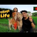 My Village Life In Bangladesh || আমার গ্রামের জীবন ও পরিবার…