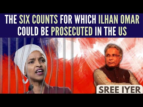 The six counts for which Ilhan Omar could be prosecuted in the US
