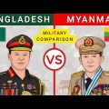 Bangladesh vs Myanmar – Military Comparison