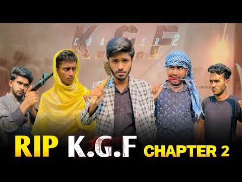 Rip K.G.F Chapter 2 | Bangla funny video | BAD BROTHERS