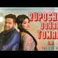 Ruposhi Dohai Tomar 2.0 | Official Music Video | Ron-E ft. KDiva | Bangla Rap Song 2022