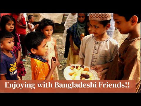 Enjoying with Bangladeshi Friends!!! : Safa and Safwaan Bangladesh Travel Series