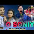 O SONIYA || অ সোনিয়া || Romantic song || Bangla Music video || #sbs_comedy_video || Love Story Song
