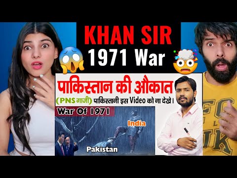 1971 India Pakistan War | The Indo-Pakistani Wars | How Bangladesh Become Nation Khan Sir Reaction