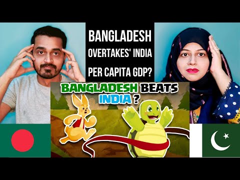 Bangladesh 'Overtakes' India in Per Capita GDP??? | EXPLAINED | PAKISTANI REACTION