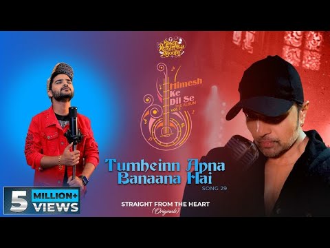 Tumheinn Apna Banaana Hai (Studio Version)|Himesh Ke Dil Se The Album|Himesh Reshammiya|Salman Ali|