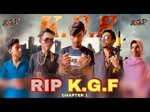 RIP_KGF || Bangla Funny Video || THE BAD BOY