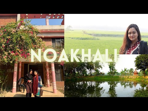 72 Hours in NOAKHALI || 2022 Travel Vlogs || Bangladesh Vlog