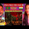 ðŸ‡§ðŸ‡© Bangladeshi Reacts | The Monster Song – KGF Chapter 2 _ Yash _Adithi Sagar _ Sanjay duth |