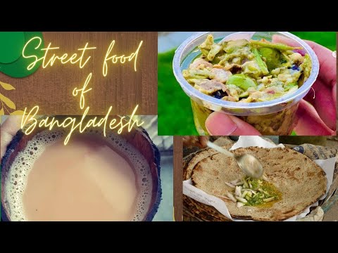 Street food of Bangladesh|| Bangladeshi street food||Traveling and exploring