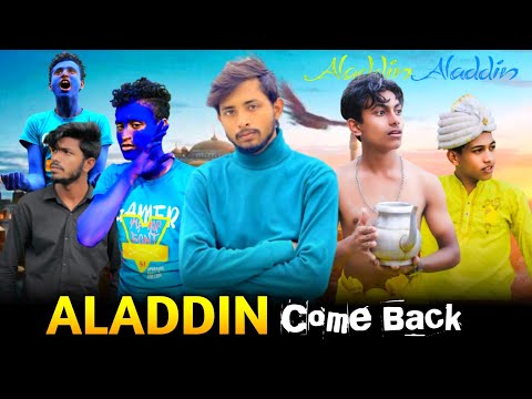 Aladdin Come Back || Bangla funny video || Bad Brothers || It's Omor || Bad 2 Bad