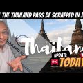 THAILAND TRAVEL UPDATE | Will the THAILAND PASS be removed in JUNE?
