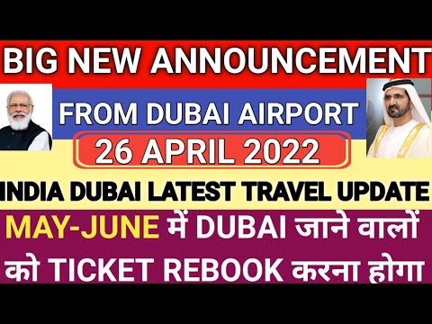 Big Announcement From Dubai Airport || May June India to Dubai Latest Travel Update