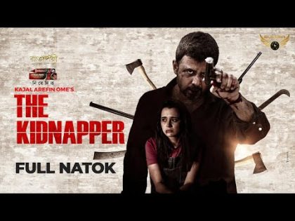The Kidnapper | Full Natok | Afran Nisho | Sabila Nur | Kajal Arefin Ome | Bangla Eid Natok 2022